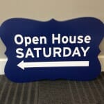 Open House Saturday Sign