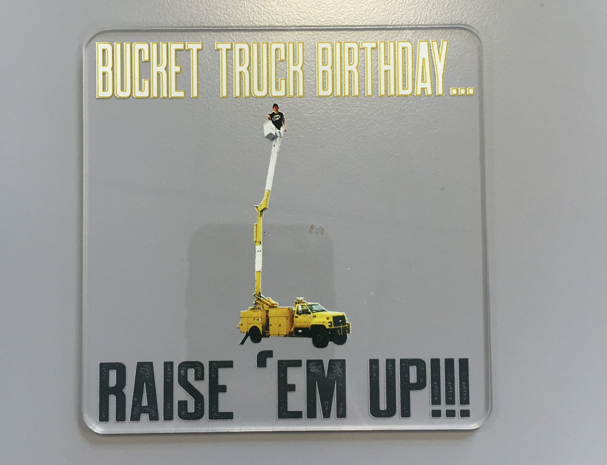 bucket truck birthday Coaster